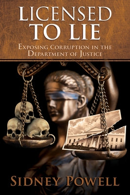 Licensed to Lie by Powell, Sidney