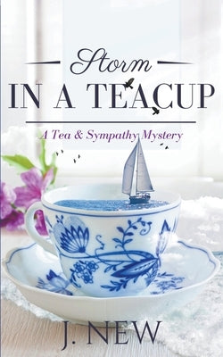 Storm in a Teacup Paperback J. New