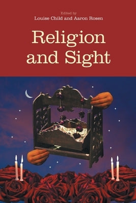 Religion and Sight Paperback Equinox Publishing (UK)