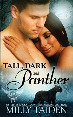 Tall, Dark and Panther Paperback Independently Published