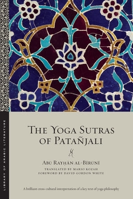 The Yoga Sutras of Patañjali Paperback New York University Press