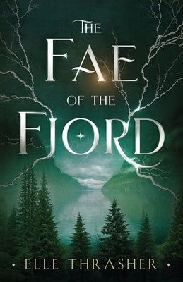 The Fae of the Fjord Paperback Elle Thrasher