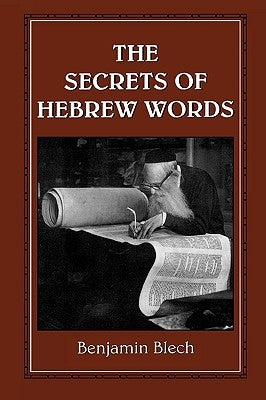 The Secrets of Hebrew Words Paperback Jason Aronson
