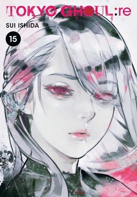 Tokyo Ghoul: Re, Vol. 15, 15 by Ishida, Sui