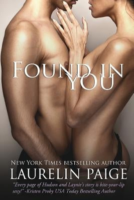 Found in You by Paige, Laurelin