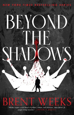 Beyond the Shadows by Weeks, Brent