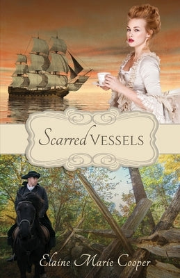 Scarred Vessels Paperback Scrivenings Press LLC