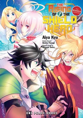 The Rising of the Shield Hero Volume 07: The Manga Companion by Yusagi, Aneko