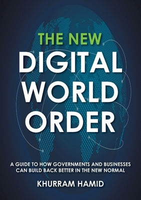The New Digital World Order Paperback Markosia Enterprises