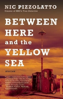 Between Here and the Yellow Sea Paperback Dzanc Books
