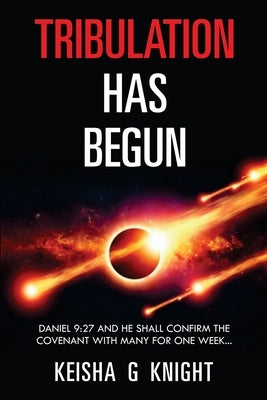 Tribulation Has Begun Paperback Winniebell