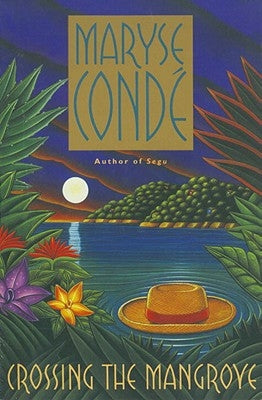 Crossing the Mangrove Anchor Books