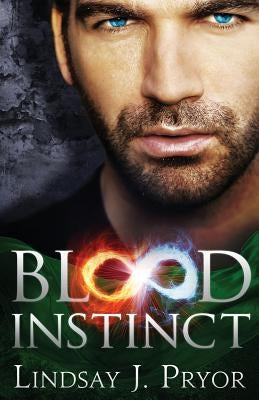 Blood Instinct by Pryor, Lindsay J.