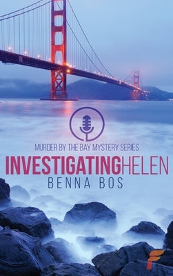 Investigating Helen by Bos, Benna