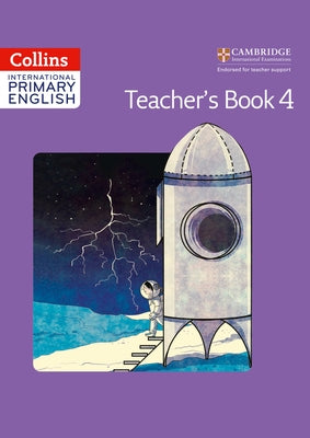 Collins International Primary English Teacher's Book 4 by Collins Uk