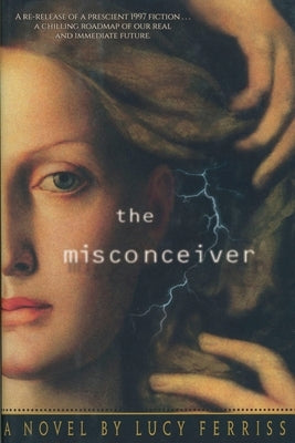 The Misconceiver Paperback Wandering Aengus Press