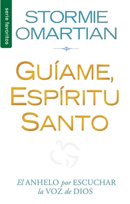 Guíame, Espíritu Santo by Omartian, Stormie