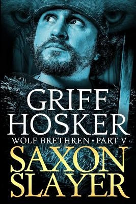 Saxon Slayer Paperback Createspace Independent Publishing Platform