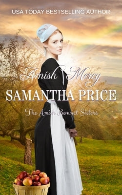 Amish Mercy: Amish Romance Paperback Independently Published