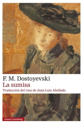 Sumisa, La by Dostoyevsky, Fyodor