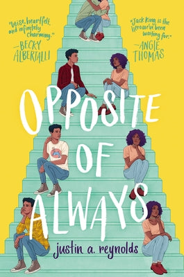 Paperback copy of "Opposite of Always" by Katherine Tegen Books, showing the book cover with colorful illustrations.