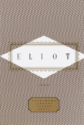 Eliot: Poems: Edited by Peter Washington by Eliot, T. S.