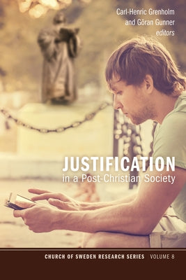 Justification in a Post-Christian Society Paperback Pickwick Publications