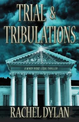 Trial & Tribulations Paperback Createspace Independent Publishing Platform