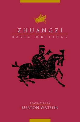 Zhuangzi: Basic Writings Paperback Columbia University Press
