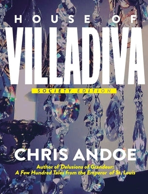 House of Villadiva by Andoe, Chris