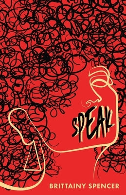 Speak by Spencer, Brittainy