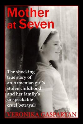 Mother at Seven Paperback Stillwater River Publications