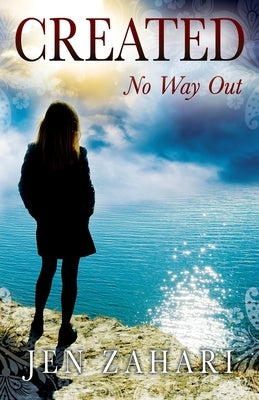 Created: No Way Out Paperback Outskirts Press
