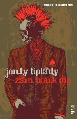 Zam Bonk Dip Paperback Salt Publishing