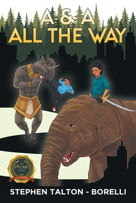 A & A All The Way by Borelli, Stephen Talton