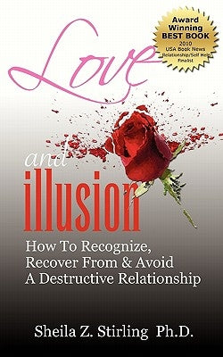 Love and Illusion by Stirling, Sheila Z.