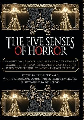 The Five Senses of Horror by Guignard, Eric J.