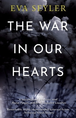 The War in Our Hearts Paperback Issoria Press