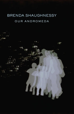 Our Andromeda Paperback Copper Canyon Press