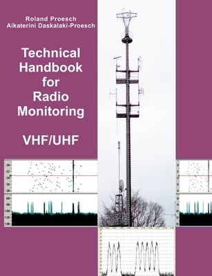 Technical Handbook for Radio Monitoring VHF/UHF: Edition 2022 Paperback Books on Demand