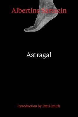 Astragal Paperback New Directions Publishing Corporation