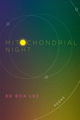 Mitochondrial Night Paperback Coffee House Press