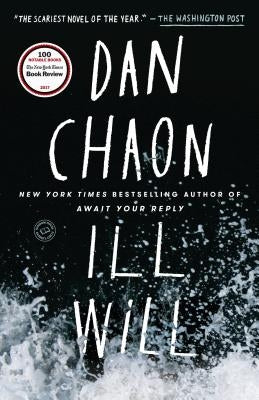 Ill Will by Chaon, Dan