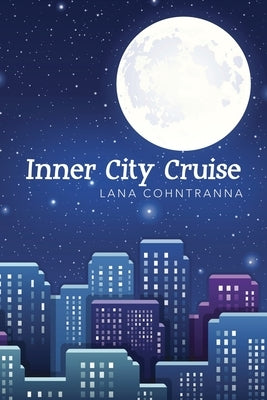 Inner City Cruise Paperback Archway Publishing