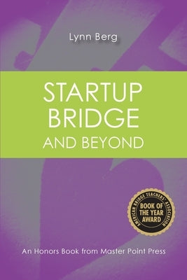Startup Bridge - And Beyond Paperback Master Point Press