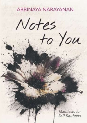Notes To You by Narayanan, Abbinaya