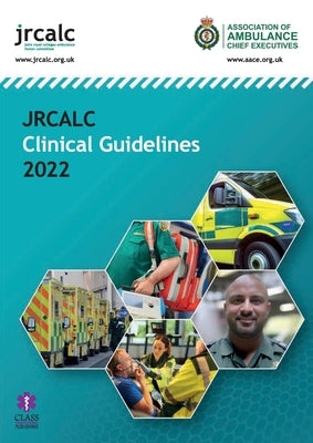 JRCALC Clinical Guidelines 2022 by Jrcalc