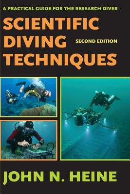 Scientific Diving Techniques 2nd Edition Paperback Best Publishing Company