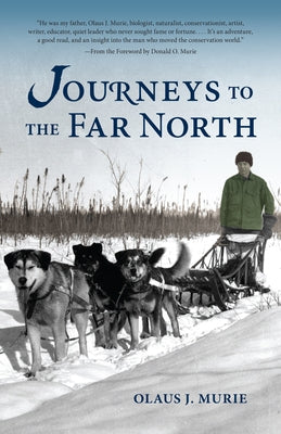 Journeys to the Far North Paperback Alaska Northwest Books