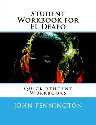 Student Workbook for El Deafo: Quick Student Workbooks Paperback Createspace Independent Publishing Platform